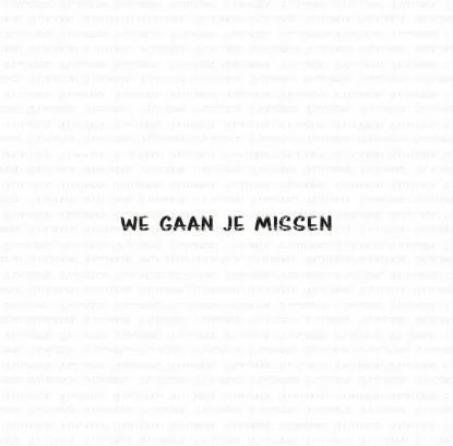 Afbeeldingen van We gaan je missen - tekst-stempel - Gummiapan